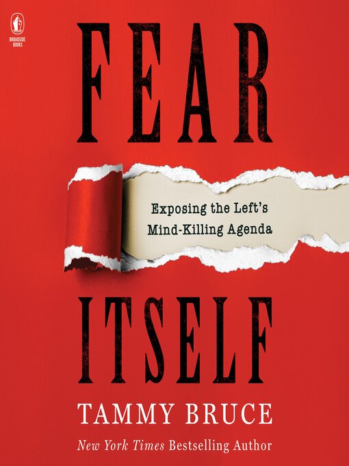 Title details for Fear Itself by Tammy Bruce - Available